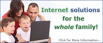 Internet solutions for the whole family!