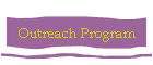 Outreach Program