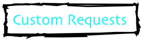  Custom Requests